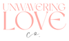 Unwavering Love Co