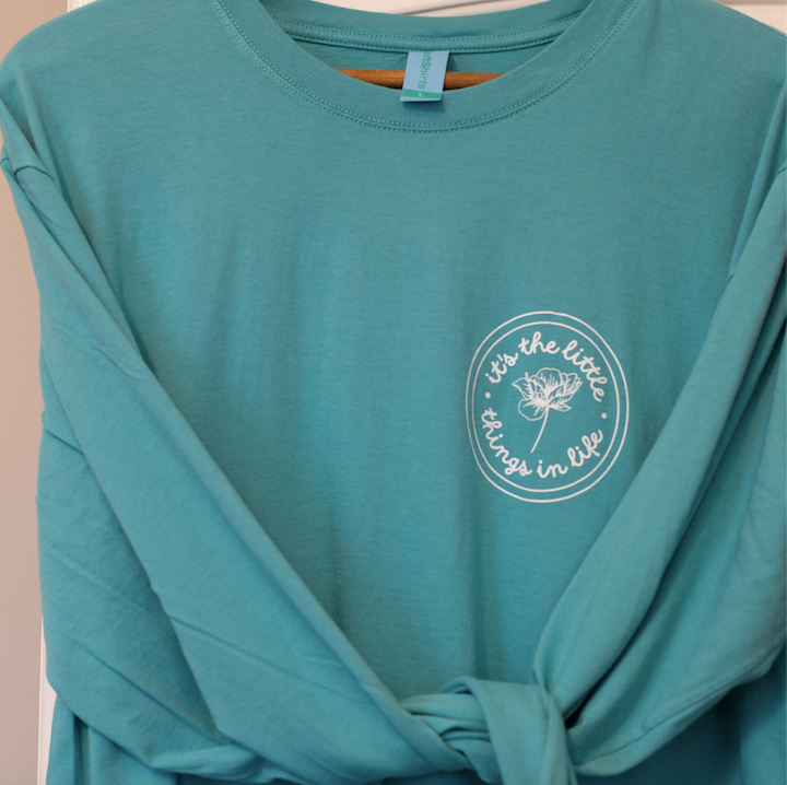 It's The Little Things In Life - Long Sleeve Tee